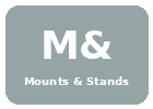 Mounts & Stands Mounts & Stands